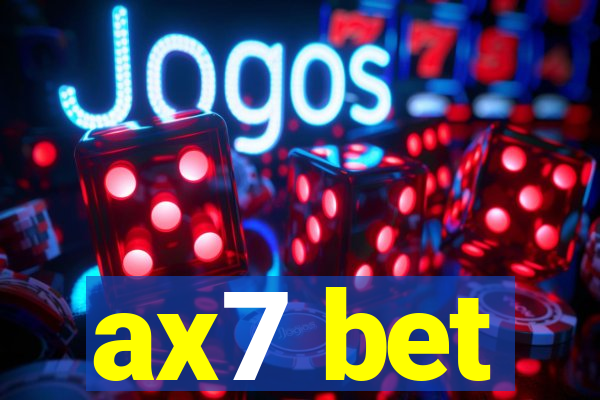 ax7 bet